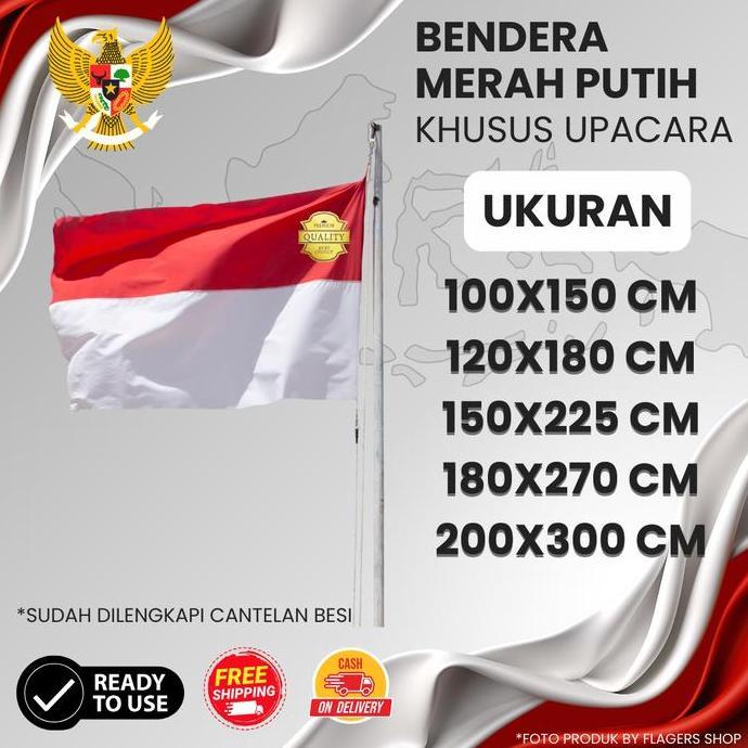 BENDERA MERAH PUTIH UPACARA BENDERA / BENDERA HUT KEMERDEKAAN / BENDERA UPACARA SEKOLAH FA