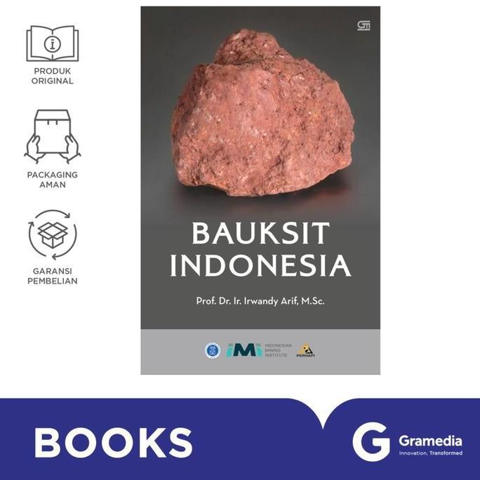 Termurah Buku Bauksit Indonesia (Prof. Dr. Ir. Irwandy Arif, M. Sc)