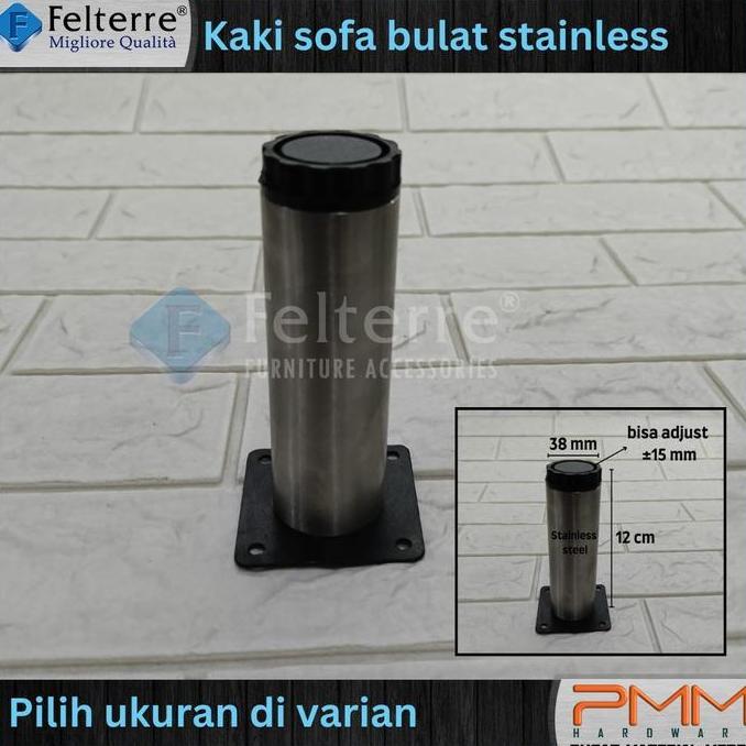 KAKI SOFA BULAT STAINLESS FELTERRE KAKI MEJA NAHKAS LEMARI KITCHEN