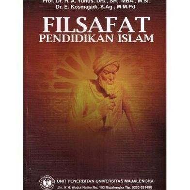 Ready BUKU filsafat pendidikan islam oleh prof. Dr. H.A. yunus tahun 2016