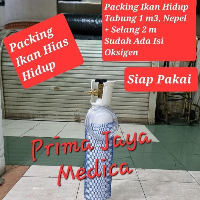 Pilihan- Tabung Oksigen 1M3, Konektor / Nepel, Selang, Packing Ikan Hias Hidup