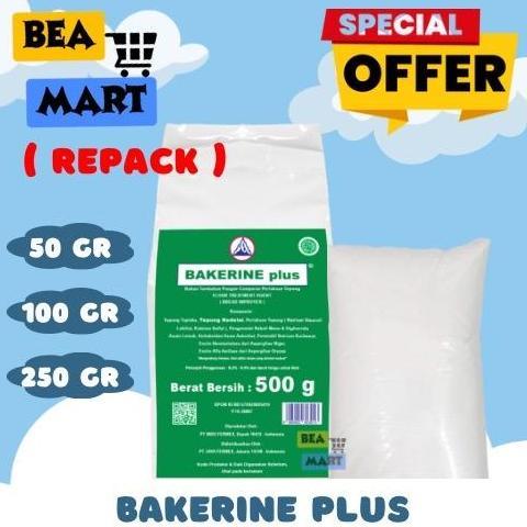 Disc- Bakerine Plus Bread Improver Repack 50Gr 100Gr 250Gr | Pengembang Pelembut Pengempuk Roti Dona