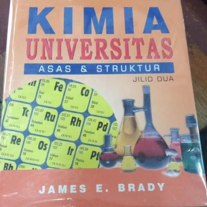 TERMURAH - ORI KIMIA UNIVERSITAS Jilid 2 James E Brady