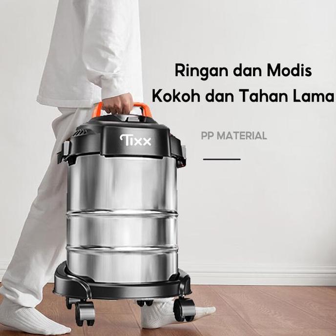 TIXX Vacuum Cleaner 18L Stainless 3in1 Wet and Dry Daya Hisap Kuat 25000Pa Low Watt 500W Blower Jepa