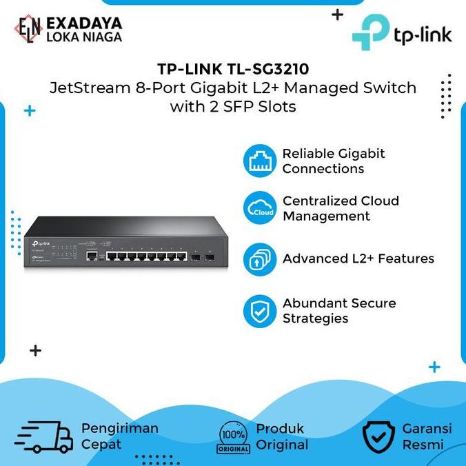 HARGA DISC - TP-Link TL-SG3210 JetStream 8 Port Gigabit L2+ Managed Switch 2 SFP