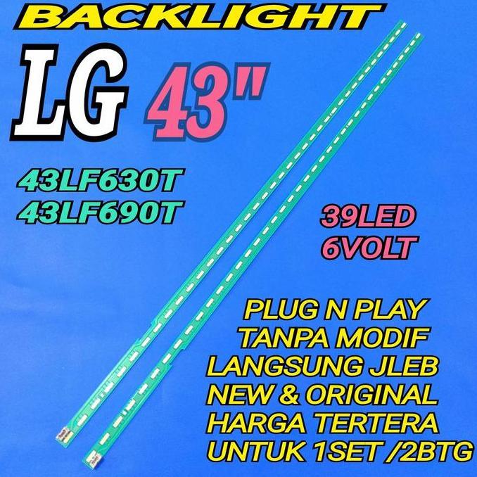 BL BACKLIGHT LED LG 43LF630 43LF630T 43LF690 43LF690T 39LED 6VOL HARGA SPESIAL