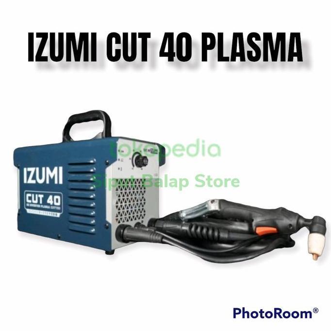 IZUMI MESIN LAS PLASMA CUTTING CUT 40 PLASMA CUTTER IZUMI CUT 40