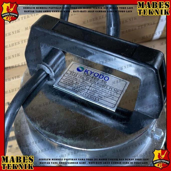 Kyodo Sp400 / Sp 400 / Sp400-50 - Pompa Celup Air Bersih / Asin - 2"