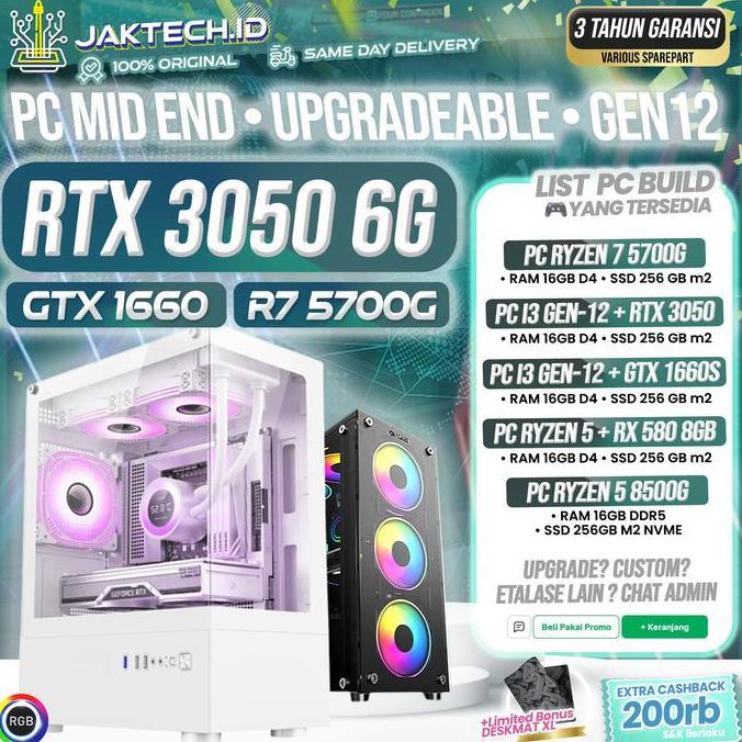TERBARU READY PC Gaming i3 12100F / i5 12400F | RTX3050/RTX 5050/1650/2060/RX 580 8GB Editing Desain