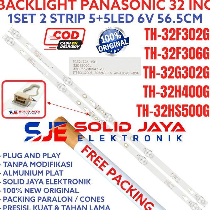 BACKLIGHT TV LED PANASONIC 32 INC TH 32F302 32G302 32F306 32H400 32HS500 32HS500G 32F302G 32G302G 32