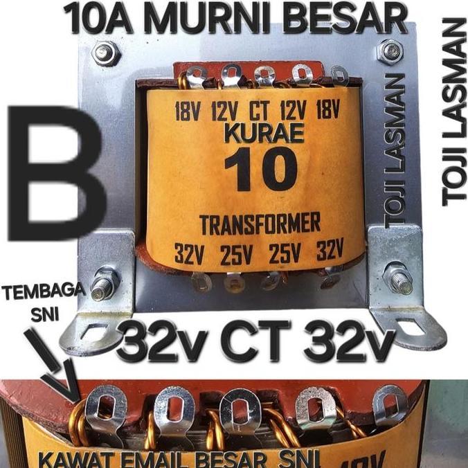 10A 32V TRAVO TRAFO TEMBAGA 10 A AMPERE CT BESAR MURNI 32V CT 32V 32 V TRANSFORMATOR SIMETRIS  INPUT