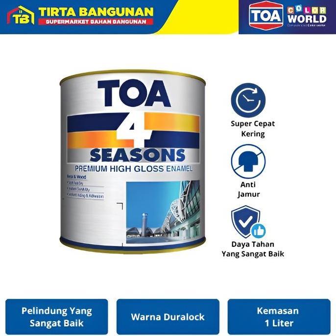 Ready  TOA 4 SEASON PAINT PREMIUM HIGH GLOSS ENAMEL CAT KAYU & BESI GLOSSY BULAT MINIMALIS 0.9 LT Hi