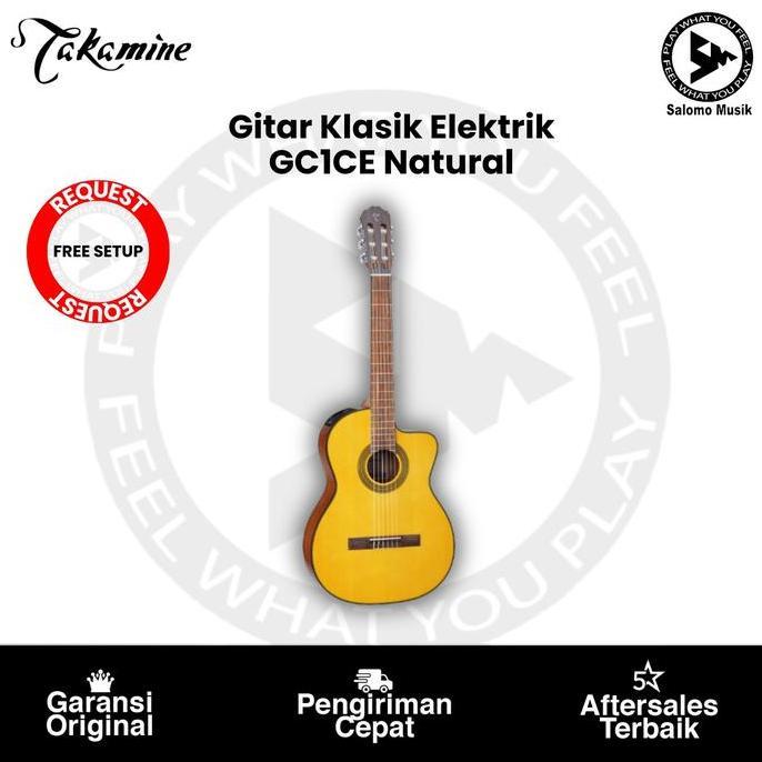 Ready Gitar Klasik Elektrik Takamine GC1CE Nat Original Non Cod