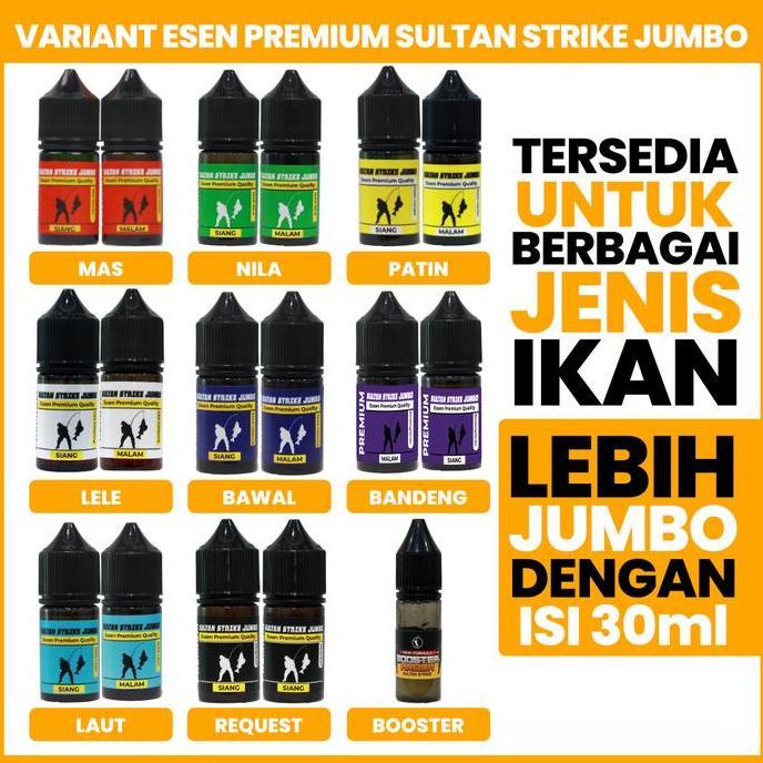 Essen Sultan Strike Jumbo 30 Ml X 2 Botol (Siang & Malam) Essen Ikan Mas Lele Patin Nila Bawal Premi