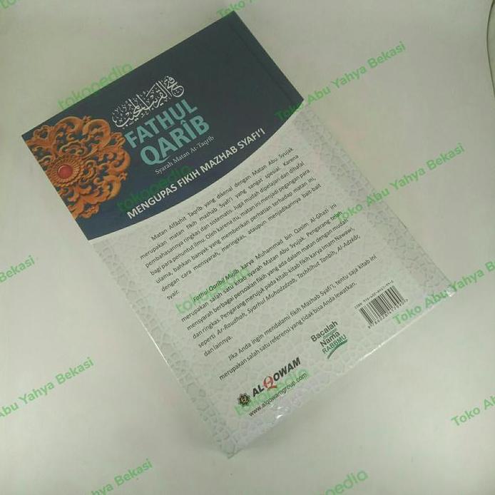 FATHUL QARIB Syarah Matan At-Taqrib MENGUPAS FIKIH MAZHAB SYAFI'I