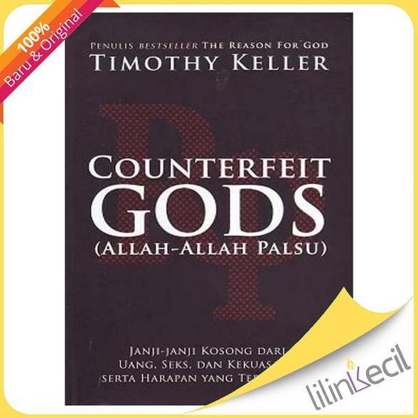 Promo Buku Counterfeit Gods - Terjemahan (Timothy Keller) Cod
