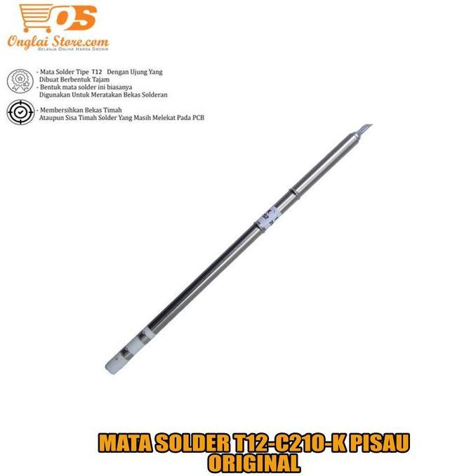 Promo Mata Solder T12-C210-K Pisau Mata Solder Satation T12 Pisau Original Cod