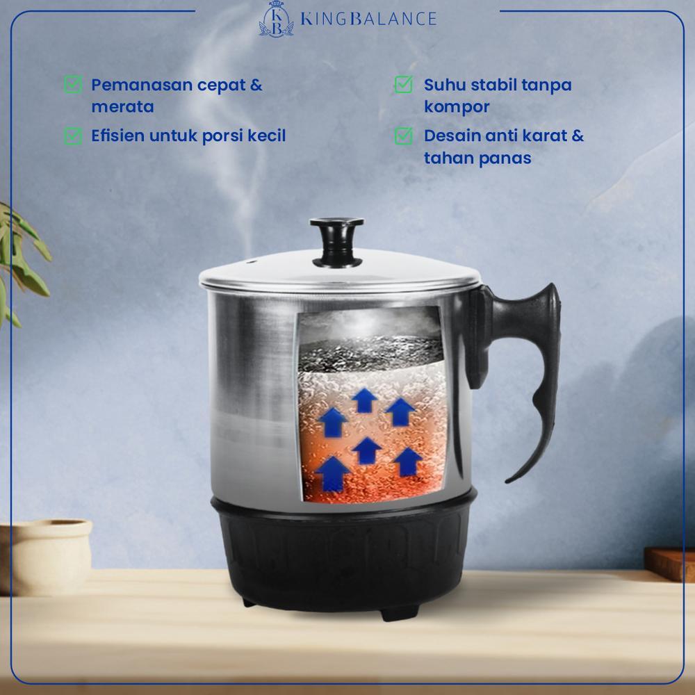 TERBARU King Balance Teko Listrik Pemanas Stainless Steel 400 Watt BPA Free Mug Elektrik Low Watt 53