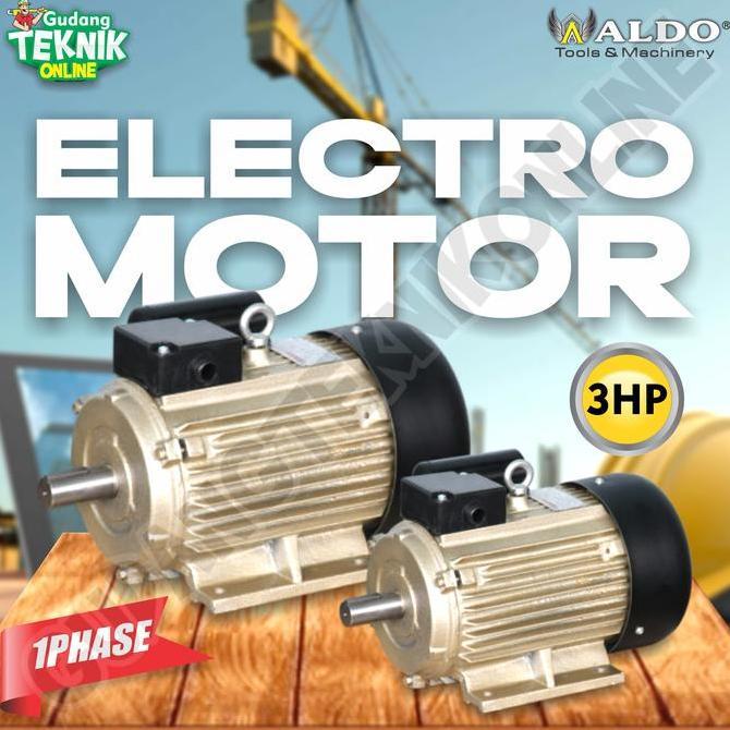 CEFRUCHE Dinamo Motor Penggerak 3Hp 4P 1Ph 1400Rpm ALDO / Elektro Motor ALDO 3 Hp Dinamo Motor Pengg