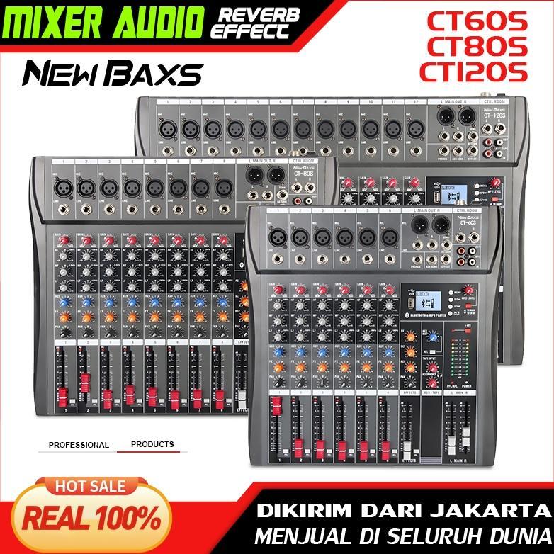 NEW BAXS CT60S/CT80S/CT120S Mixer Audio Profesional 6/8/12 saluran mixer Efek gema bawaan Mendukung 