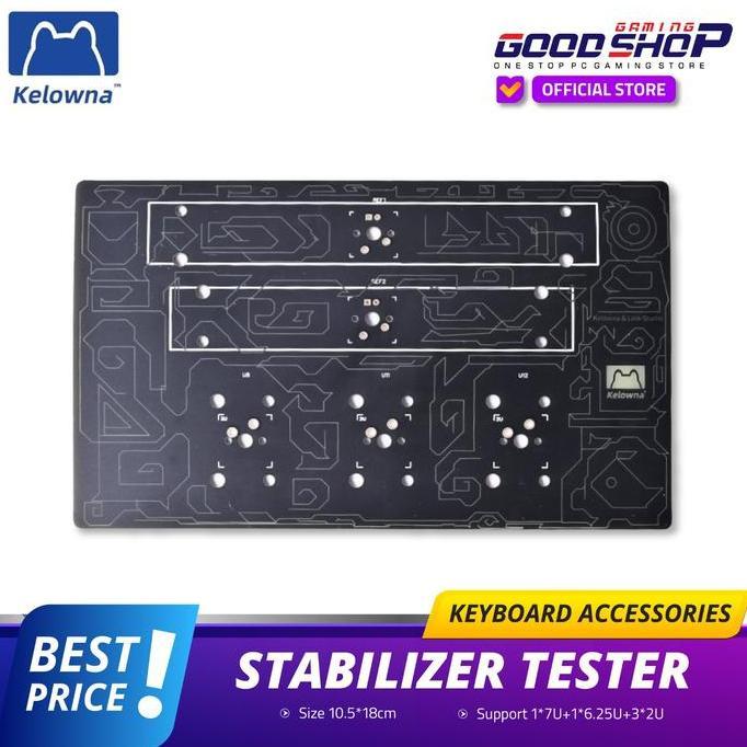 Kelowna Stabilizers Tester - Keyboard Accesories