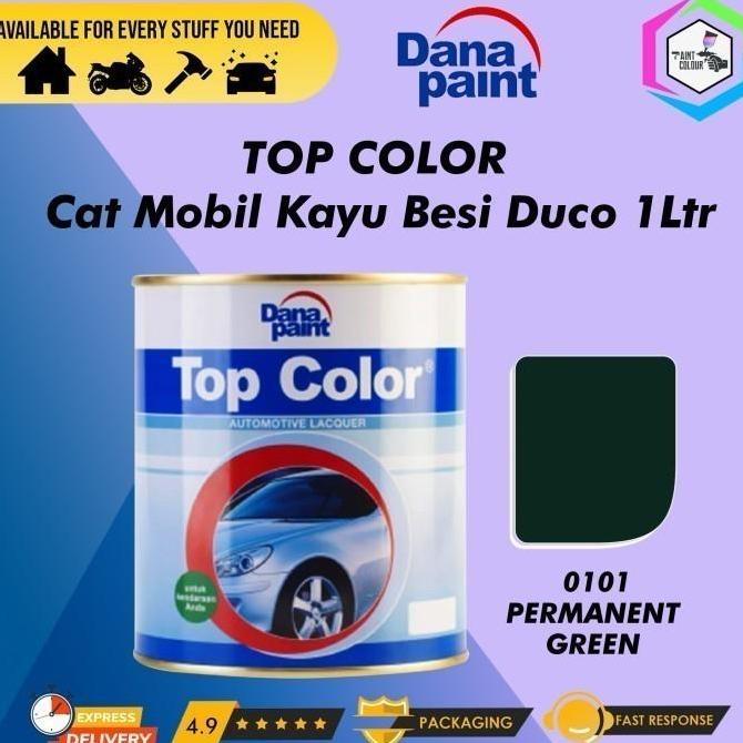 TERMURAH - TOP COLOR 0101 Permanent Green (Tt) - Cat Mobil Kayu Besi Duco