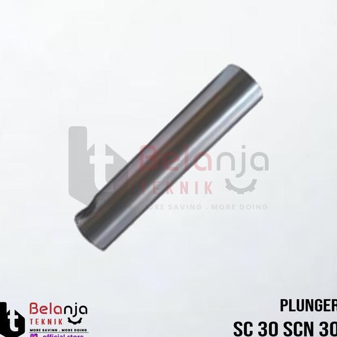 SANCHIN PLUNGER SC 30 SCN 30 SEHER SANCHIN SC30 SCN30 PISTON SANCHIN PROMO