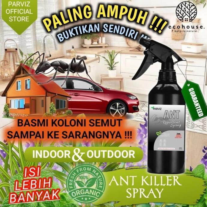 ANTI SEMUT MOBIL RUMAH RACUN PENGUSIR SEMUT ALAMI SPRAY PARVIZ