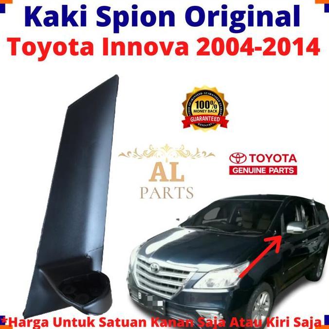Kaki Spion Innova 2009 Dudukan Spion Innova 2014 Kaki Spion Innova