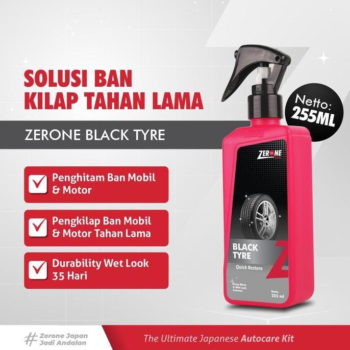 HARGA PABRIK - Black Tyre 255ml Zerone Japan Pengkilap Semir Ban Mobil & Motor Tahan Lama 35 Hari Hi