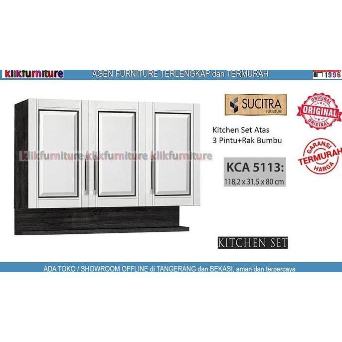KCA 5113 Sucitra Kitchen Set Atas 3 Pintu