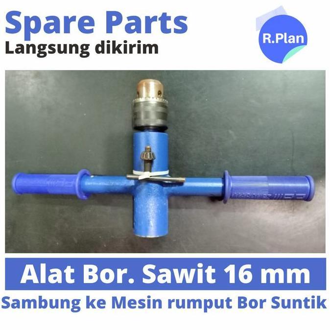 TERBARU - Alat Bor Sawit 16mm. Bor Kayu /Pohon utk Disambungkan ke Mesin Potong
