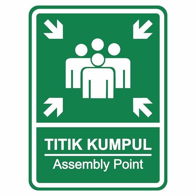 Rambu Titik Kumpul 45cm x 60cm Plat Alumunium