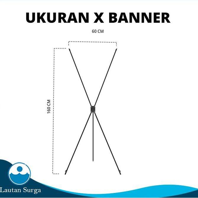 Ready  X Banner Ukuran 60x160 - Stand Banner, X Banner Stand, Banner Wisuda, Standing Banner Tiang P
