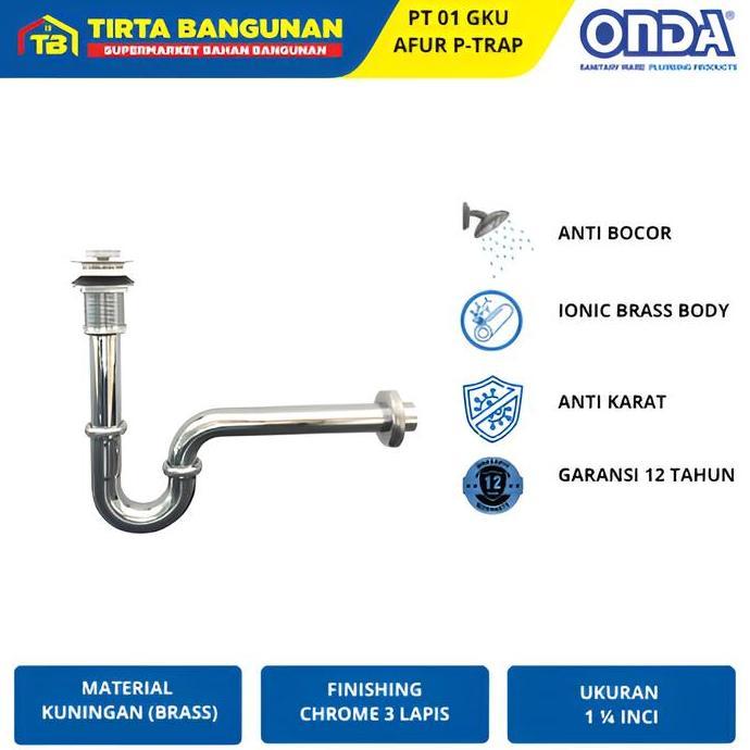 ONDA PT 01 GKU P TRAP SIFON WASTAFEL AFUR PEMBUANGAN KRAN AIR BAK CUCI TANGAN ANTI KARAT