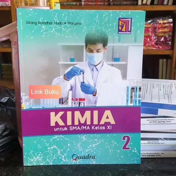 NEW BUKU KIMIA SMA KELAS 11 KURIKULUM MERDEKA QUADRA ORI