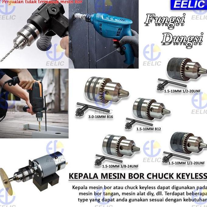 EELIC KMB Kepala Mesin Bor Drill Chuck Atau Chuck Keyless Pengganti Kepala Mesin Bor 16MMSL B16