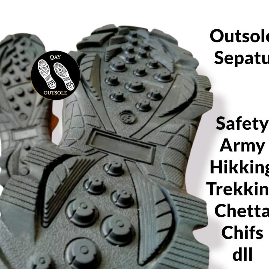 Sol Sepatu / Sol Segala Macam Sepatu Safety / Out Sole Segala Macam Sepatu / Insole Sepatu