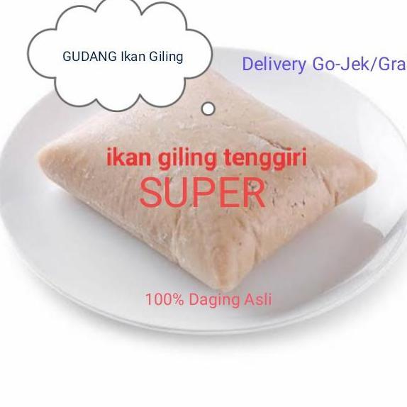 ikan tenggiri giling super 1kg, cocok untuk pempek, otak2, Siomay, tekwan, dimsum dll.
