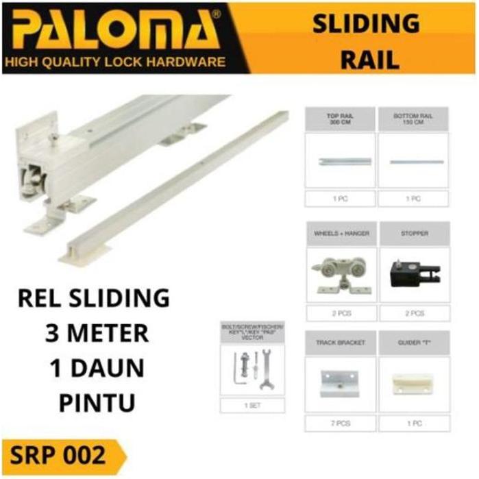 PALOMA SRP 002 Rel Sliding 3 Meter Untuk 1 Daun Pintu