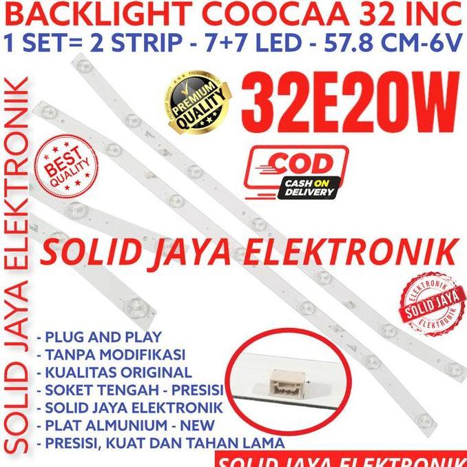 TERLARIS BACKLHT TV LED COOCAA 32 INC 32E20W 32E20 W LAMPU LED 7K 6V 7 KANCING LED 6 VOLT COCA KOKA 