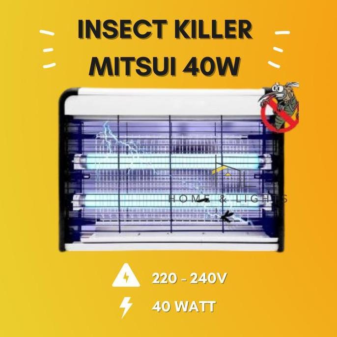 NEW MITSUI INSECT KILLER / MOSQUITO KILLER / PEMBASMI NYAMUK ELEKTRIK 20W 40W ORI