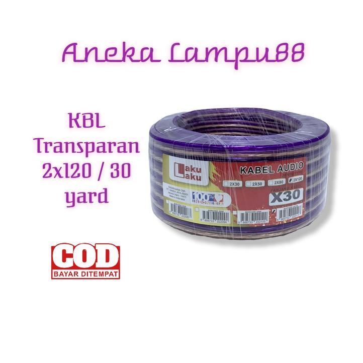 Kabel Transparan 2X120 30 Yard Kabel Audio Transparan 2X120 20 Meter - Kabel Listrik