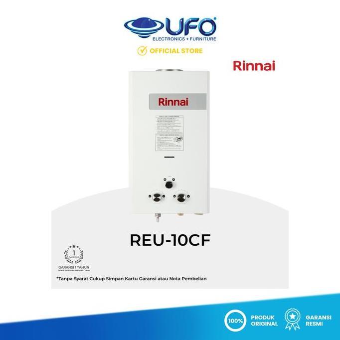 TERLARIS WATER HEATER RINNAI REU-10CF || REU 10CF || REU10CF WATER HEATER GAS GARANSI RESMI RINNAI