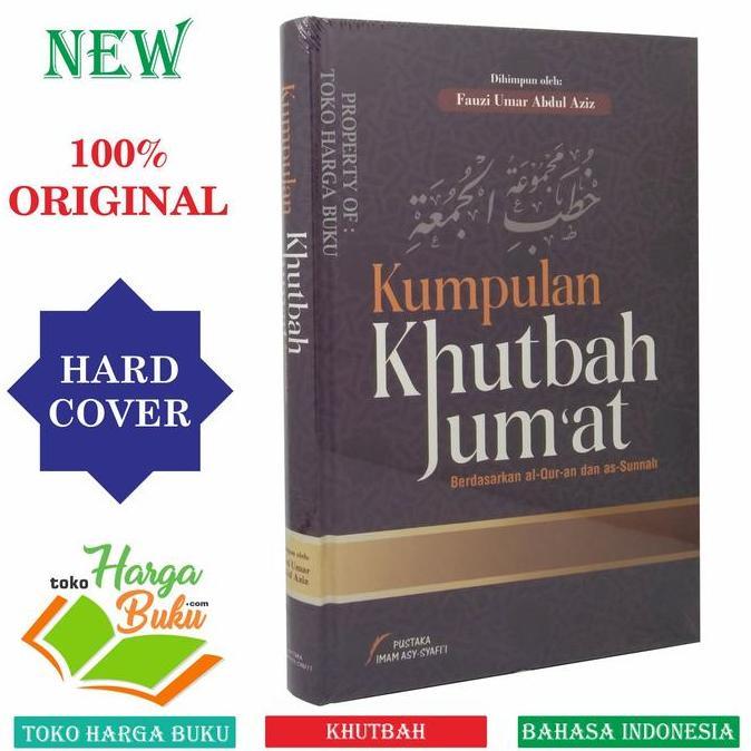 Kumpulan Khutbah Jumat Berdasarkan Al-Quran dan As-Sunnah Ceramah PIS