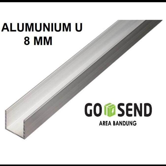 Gosend ( 3 Potong X 2 Mtr ) Aluminium U 8 Mm / List Profil Alum U 8Mm