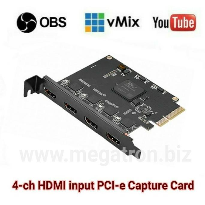 4 x HDMI Capture Card PCI ExpressSupport vMix (Windows,Mac OS,Linux)