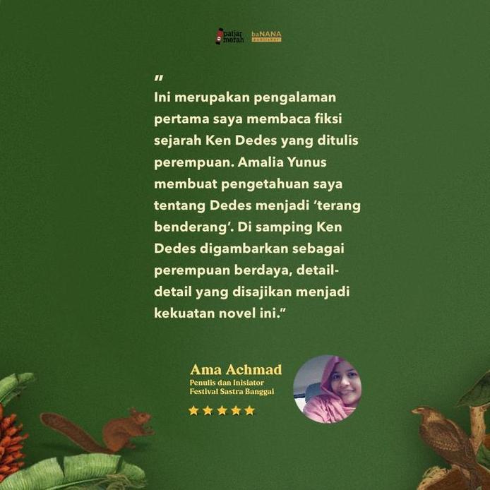 Novel Tutur Dedes - Amalia Yunus - Penerbit baNANA
