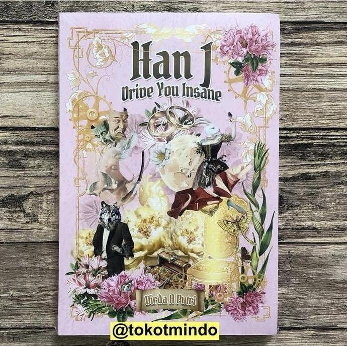 Novel HAN J : Drive You Insane HAN JEAN - Virda A Putri - Coconut Books