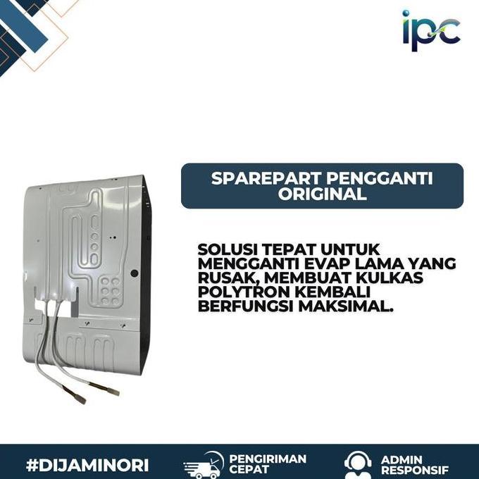 Evaporator Kulkas Polytron O (130 x 24.5) | Evap Polytron 1 Pintu|Epap
